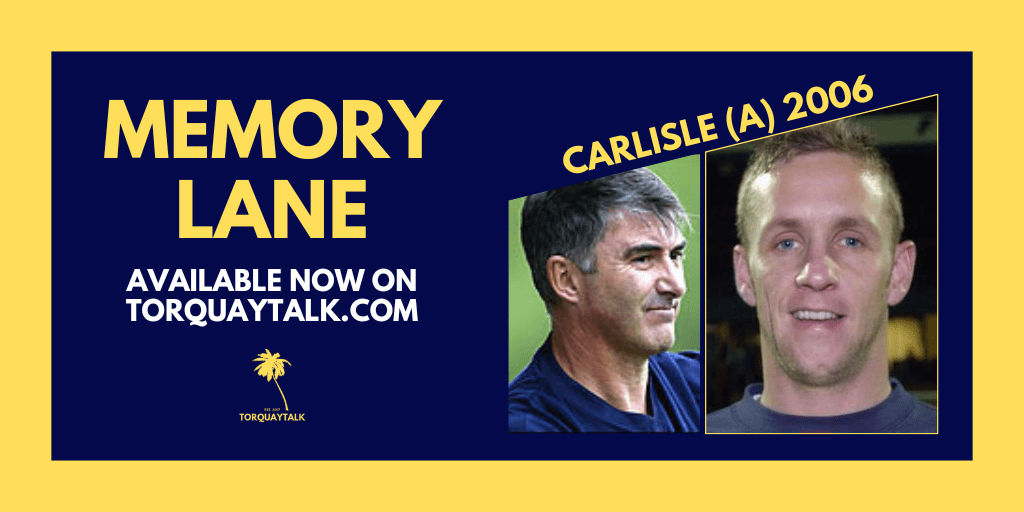 MEMORY LANE – Carlisle United (a) 2006 by Steve&nbsp;Harris