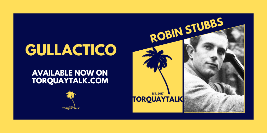 GULLACTICO –  ROBIN STUBBS by Tony&nbsp;McHale