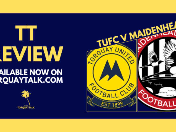 TT MATCH VERDICT – Torquay United 1-1 Maidenhead United by Ben&nbsp;Wade