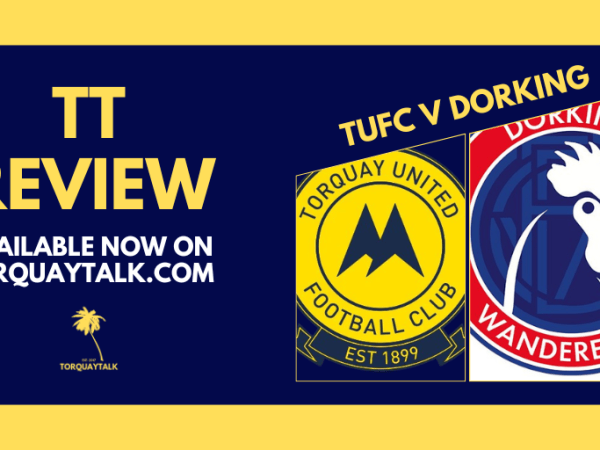 TT MATCH VERDICT – DORKING (H) by Ben&nbsp;Wade