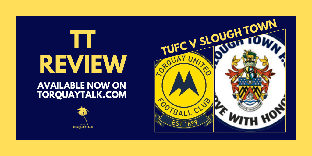 TT MATCH VERDICT – SLOUGH TOWN (h) by Ben&nbsp;Wade