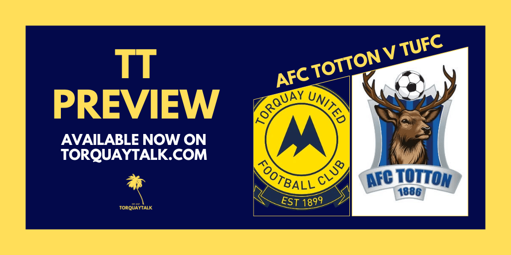 TALKING POINTS PREVIEW – AFC Totton (a) by Ben&nbsp;Wade